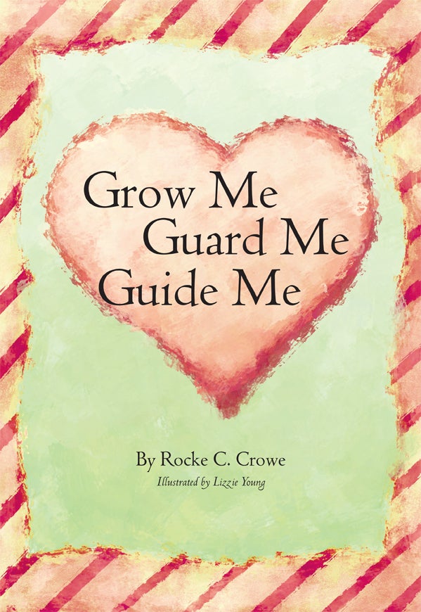 Grow Me, Guard Me, Guide Me — cover