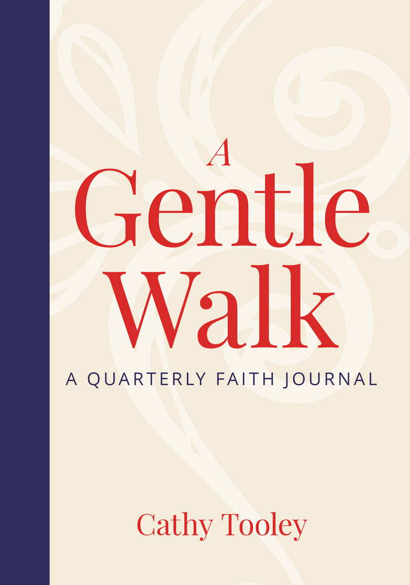 A Gentle Walk: A Quarterly Faith Journal — cover