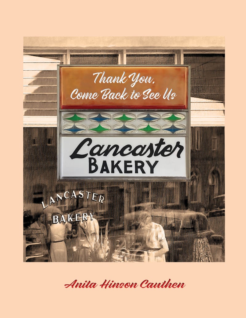 LANCASTER BAKERY: Thank You, Come Back to See Us — cover