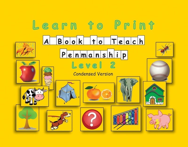 Learn to Print: A Book to Teach Penmanship Level 2 Condensed Version — cover