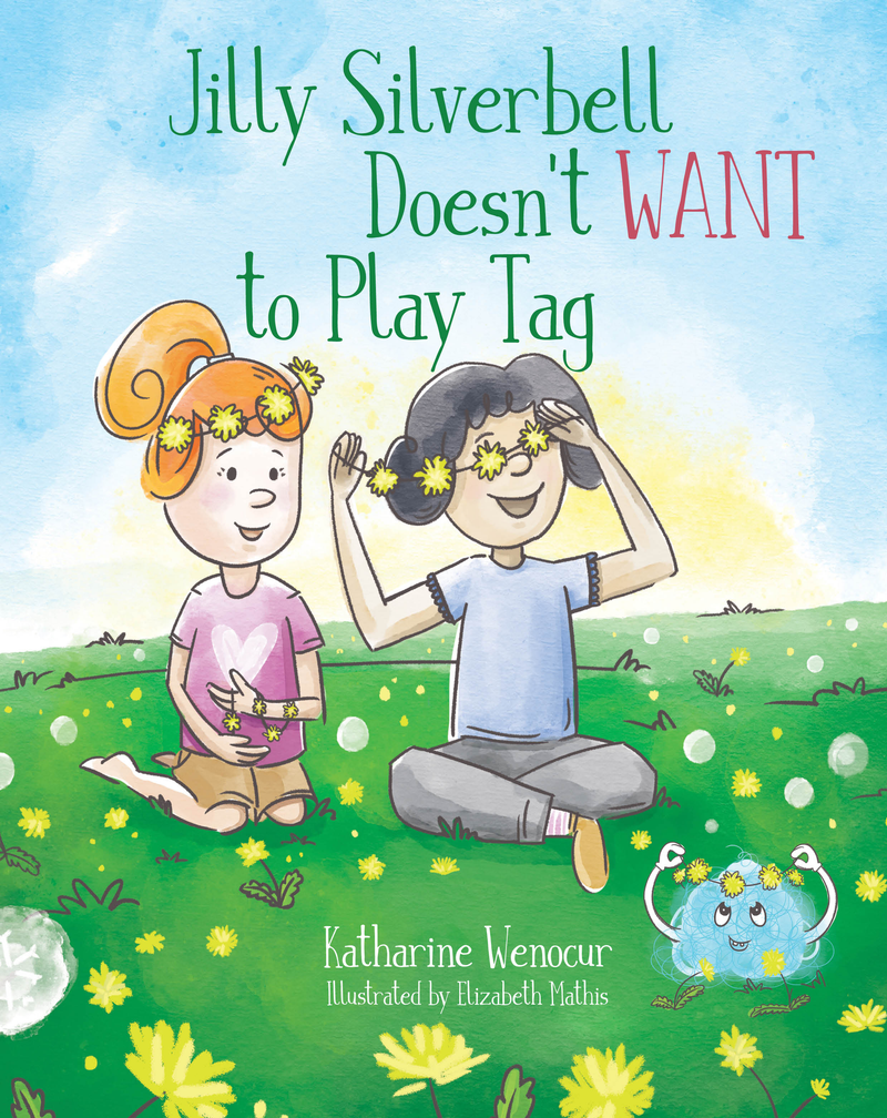 Jilly Silverbell Doesn't WANT to Play Tag — cover