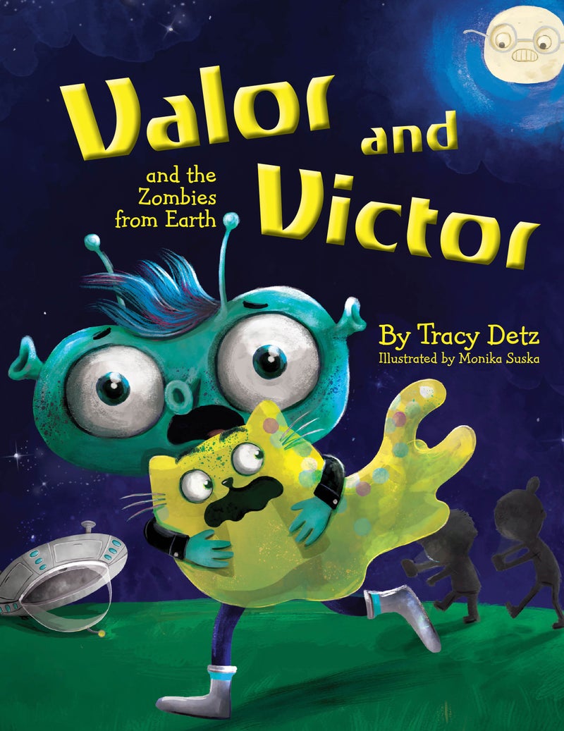 Valor and Victor and the Zombies from Earth — cover