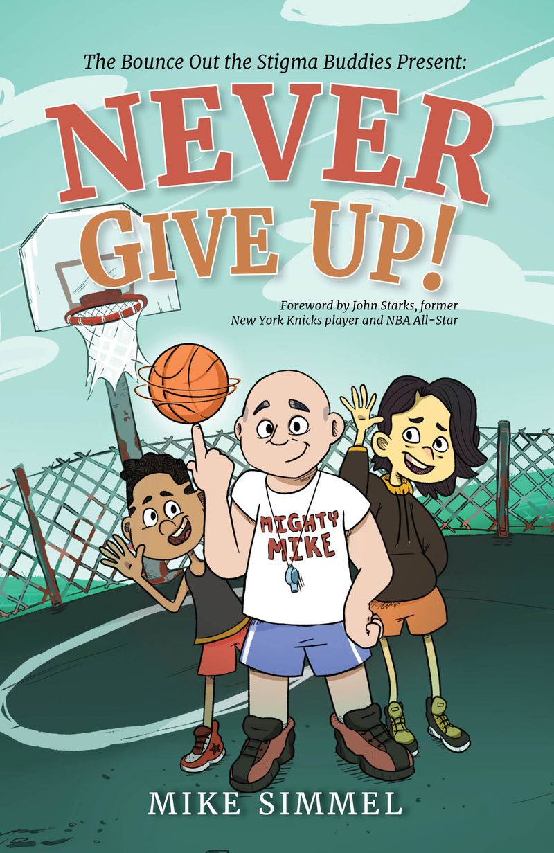 Never Give Up! by Mike Simmel -Chapter book — cover