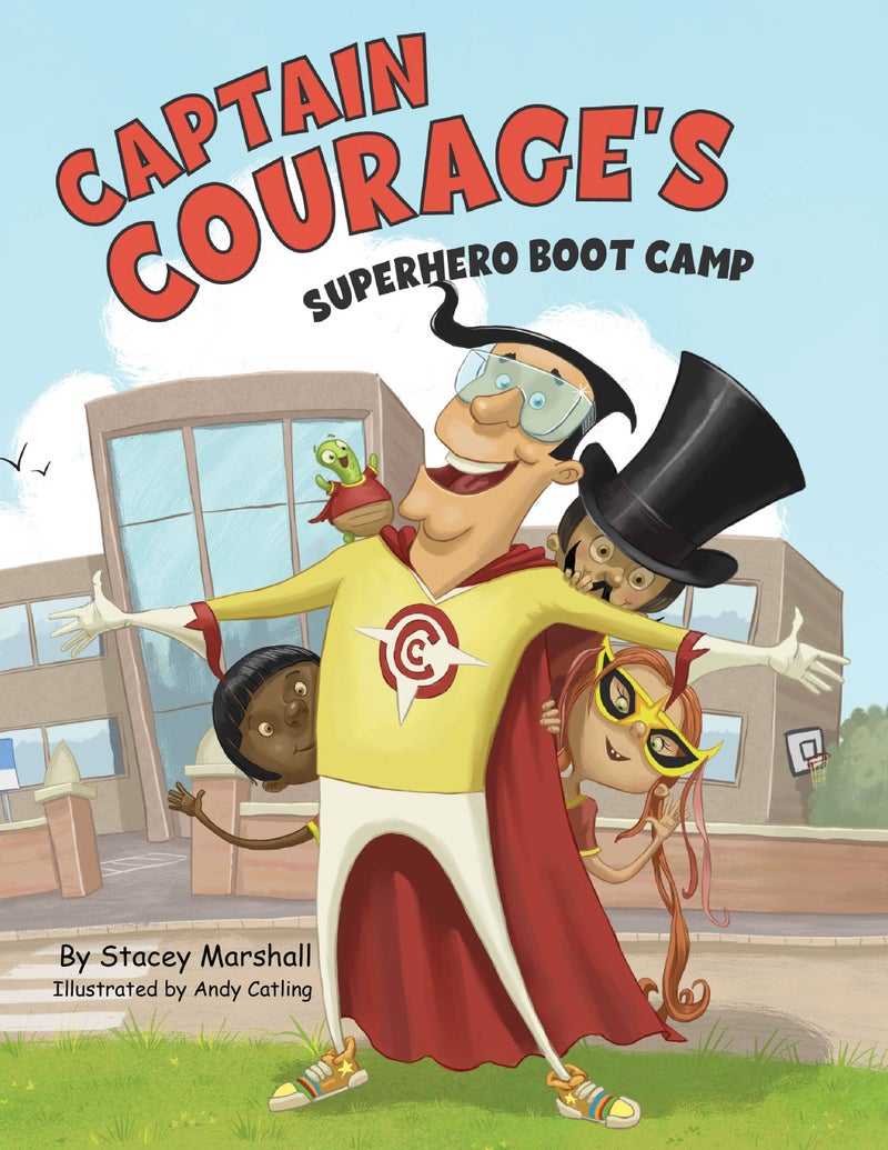Captain Courage's Superhero Boot Camp — cover